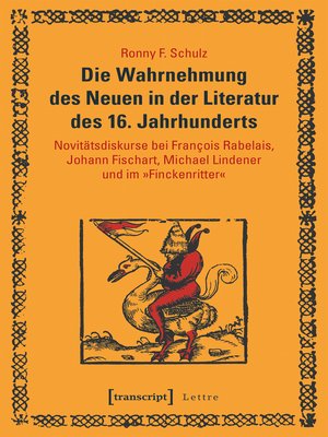cover image of Die Wahrnehmung des Neuen in der Literatur des 16. Jahrhunderts